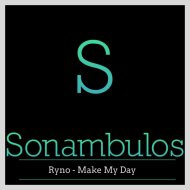 Ryno - Make My Day