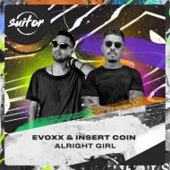 Evoxx, Insert Coin - Alright Girl