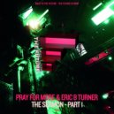 Pray For More & Eric B Turner - The Sermon - Part 1 (Pray For More\'s Preachin\' Mix)