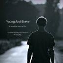 Henning B - Young And Brave (Original Mix)