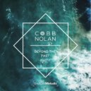 Cobb Nolan - Beyond The Past (Original Mix)