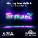 Kim Jay featuring Malik B - Energy (Jerry C. King\'s 2021 Mental Mix)