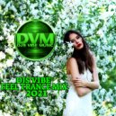 Djs Vibe - Feel Trance Mix 2021 ()