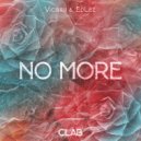 Vicissu & EdLez - No More (Original Mix)