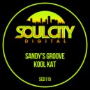 Sandy\'s Groove - Kool Kat (Percapella)