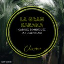 Gabriel Dominguez, Ian Justiniani - La Gran Sabana