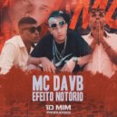 MC DAVB & 1Dmim - Efeito Notório