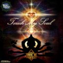 Name In Process - Touch My Soul