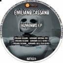Emiliano Cassano - Humanoid (Hels.Yeah Remix)
