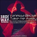 Vanessa Becker - Take Me Away (Lorenzo Righini Philly Instrumental)
