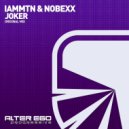 iamMTN & Nobexx - Joker (Radio Edit)