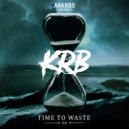 KRB - Time To Waste (Extended Mix)