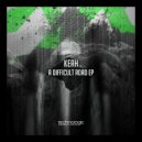 Keah - Do What You Want (Original Mix)