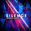 Fracus & Darwin - Silence (Extended Mix)