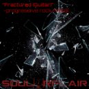 Soularflair - Fractured (Guitar)