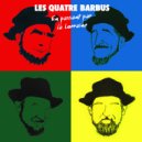 Les Quatre Barbus & Lucienne Vernay - Belle rose (Original Mix)