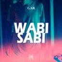 GAR - Wabi-Sabi (Radio mix)