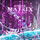 BLOODRAGE - The Matrix (Original Mix)