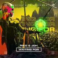Riko & JDH - Waiting For