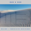 Dan & Dan - Indecisive Decisions