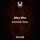 Alex Shu - Summer Days