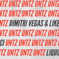 Dimitri Vegas & Like Mike x Vini Vici x Liquid Soul - UNTZ UNTZ