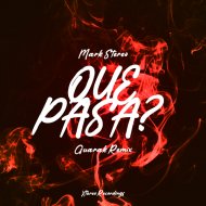 Mark Stereo - Que Pasa