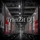TranZit Dj - Скажи мне Да