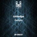 Unlodge - Delight