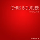 Chris Boutilier - Tomorrow Will Be Better