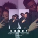 Master Limbo & Alexandra - Honey i see you (Spanish)