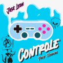 JOSÉ LEON & Ferrero - Controle (Original Mix)