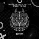 3kkos & Matheus Mattos - Talkin\' About (Original Mix)