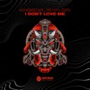 KingBear & DENN [BR] - I Don't Love Me