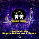 Royals In Psy & Deja Djinn - Ping2Pong ()
