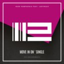 Igor Pumphonia feat. Ladynsax - Move In On (Original Mix)