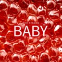 The Ataman - Baby (Extended Mix)