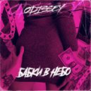 ODISSEY - Бабки в Небо ()