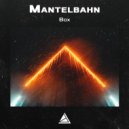 Mantelbahn - Box ()