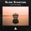 Slow Stantion - Ocean (Original Mix)