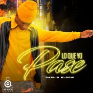 Darlin BloOw - Lo Que Yo Viví