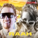 Dj Rhuivo & Raah - Call Me Mamacita