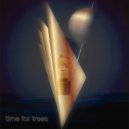 Time for Trees - Room23_3 (Original Mix)