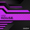 N35H - H.O.U.S.E.