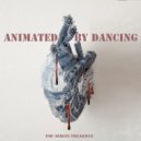 DMC Sergey Freakman - Animated by Dancing