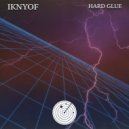 Iknynof - Hard Glue