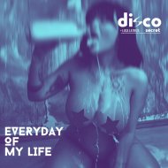 Disco Secret, Luca Laterza - Everyday of My Life