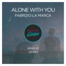 Fabrizio La Marca - Alone With You (Kenno Remix)
