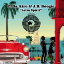C. Da Afro & J.B. Boogie - Latin Spirit