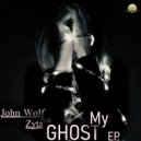 John Wolf, Zyta - My Ghost (Radio Edit)